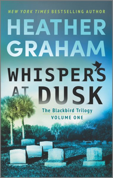 Whispers at Dusk: A Novel (The Blackbird Trilogy, 1) cover