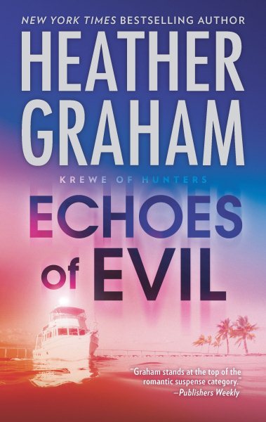 Echoes of Evil (Krewe of Hunters, 26) cover