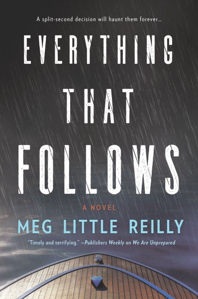 Everything That Follows: A Novel cover