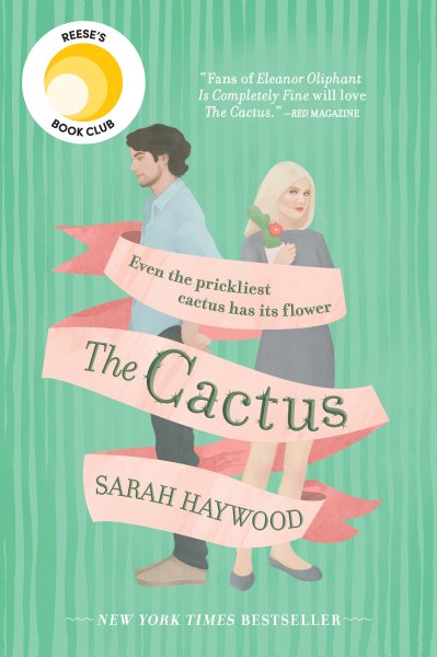 The Cactus: A Novel cover