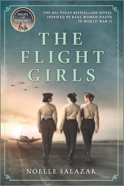 The Flight Girls: A Novel cover