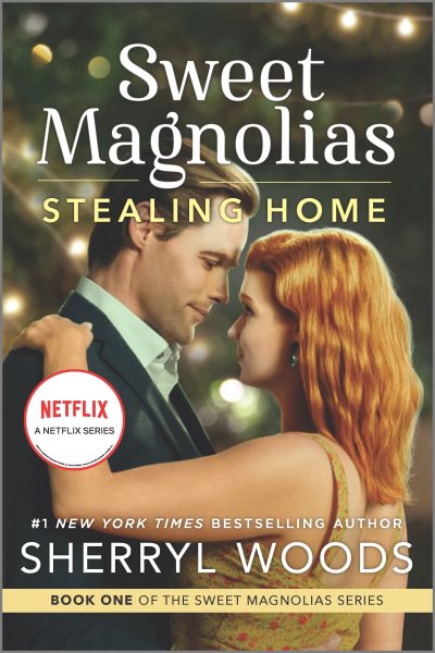 Stealing Home: A Novel (A Sweet Magnolias Novel, 1) cover