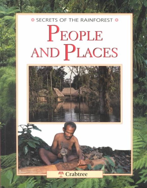 People and Places (Secrets of the Rainforest) cover
