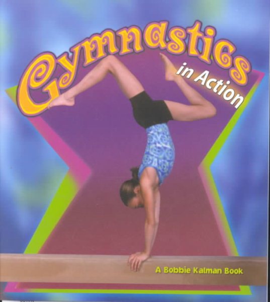 Gymnastics in Action (Sports in Action) cover