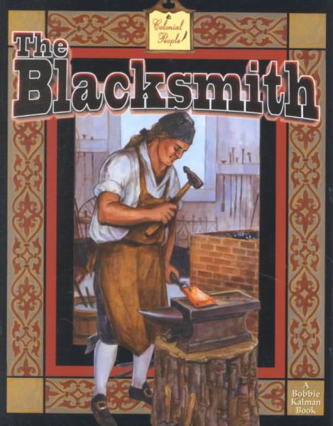 The Blacksmith (Colonial People)