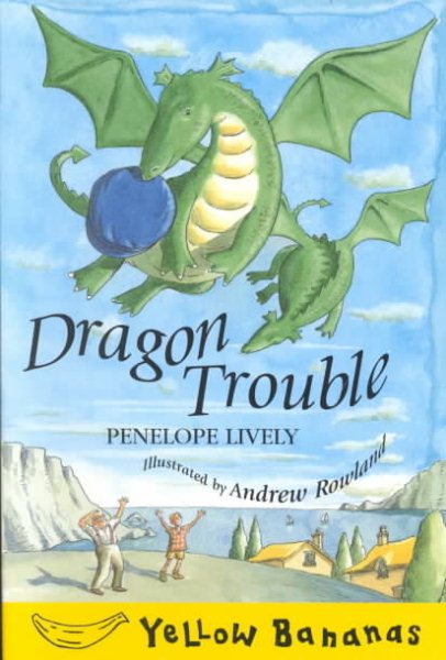 Dragon Trouble (Yellow Bananas Level 4) cover