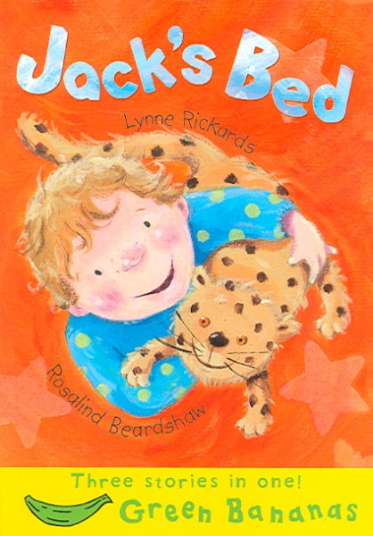 Jack's Bed (Banana Storybooks: Green) cover