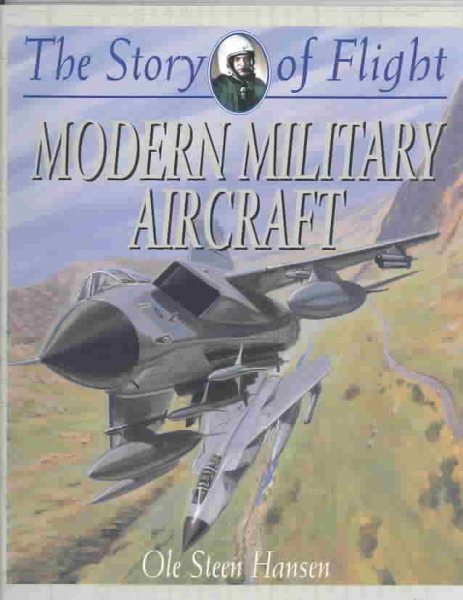Modern Military Aircraft (Story of Flight (Paperback)) cover
