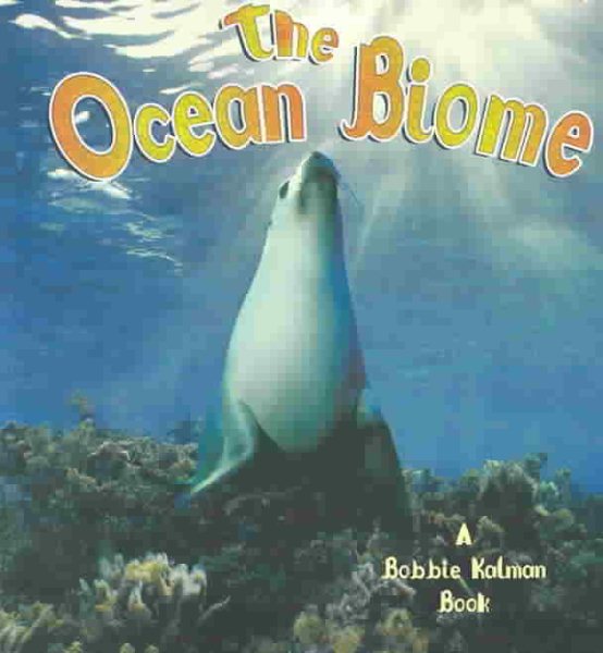 Library Book: The Ocean Biome (Living Ocean) cover