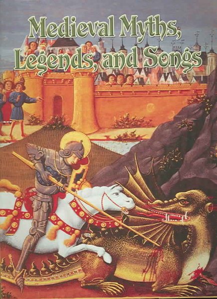 Medieval Myths, Legends, and Songs (Medieval World (Crabtree Paperback)) cover