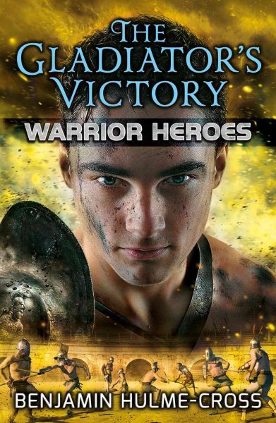 The Gladiator's Victory (Warrior Heroes) cover