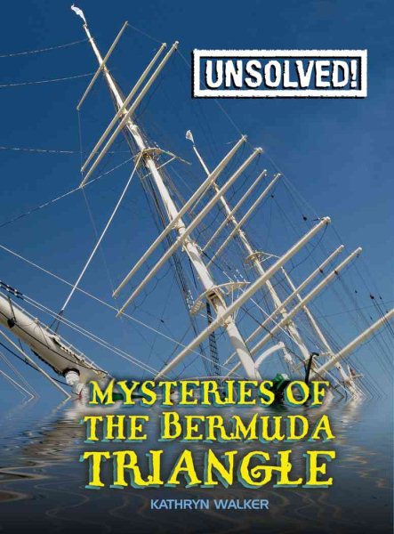 Mysteries of the Bermuda Triangle (Unsolved! (Paperback)) cover