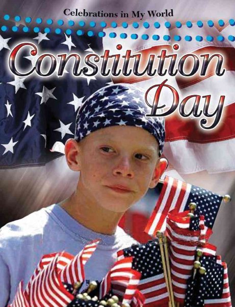 Constitution Day (Celebrations in My World)