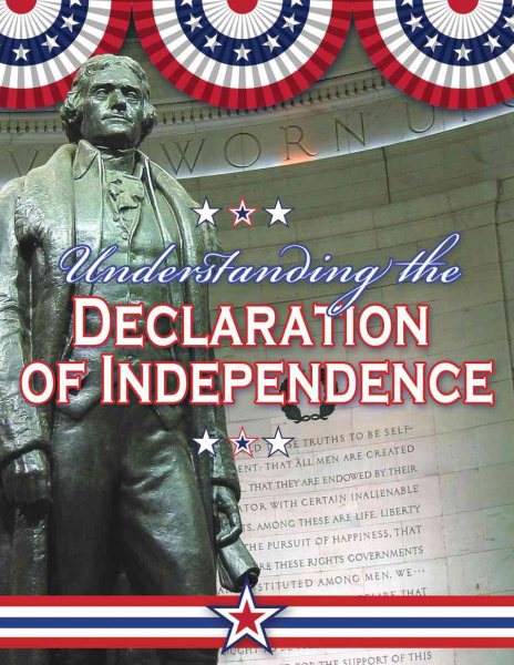 Understanding the Declaration of Independence (Documenting Early America) cover