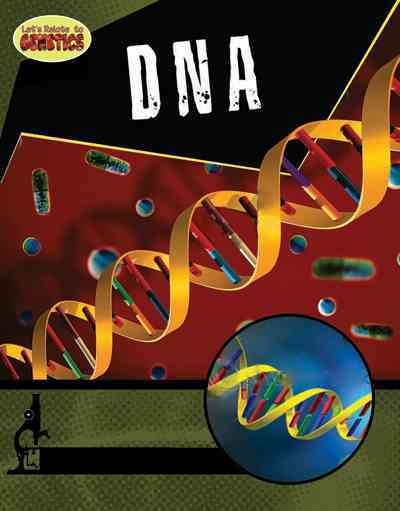 DNA (Let's Relate to Genetics, 3) cover