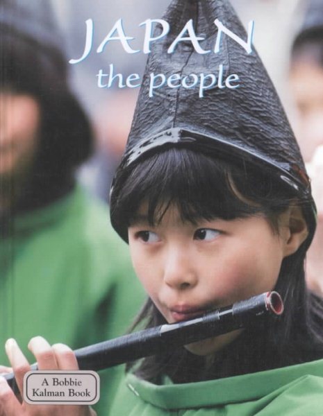 Japan the People (Lands, Peoples, and Cultures) cover