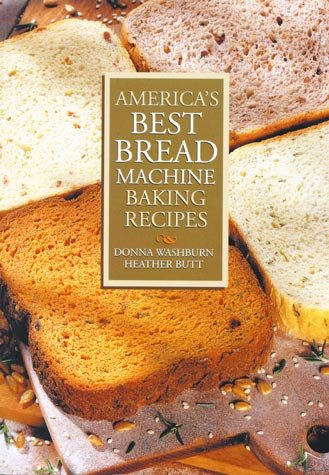 America's Best Bread Machine Baking Recipes cover