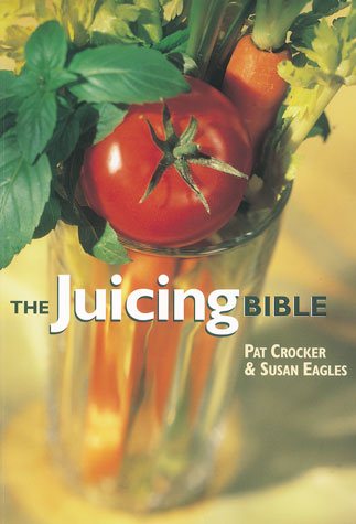 The Juicing Bible cover