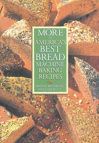 More of America's Best Bread Machine Baking Recipes cover