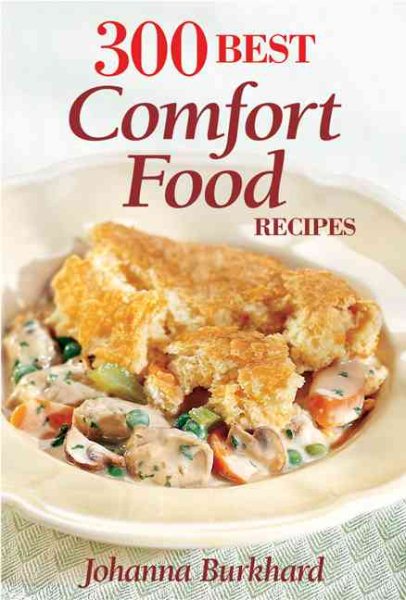 300 Best Comfort Food Recipes cover