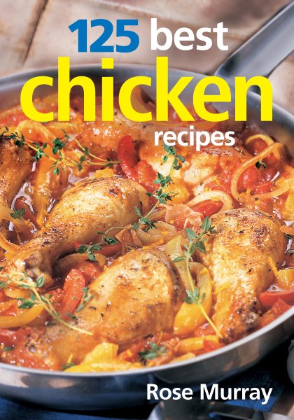 125 Best Chicken Recipes cover