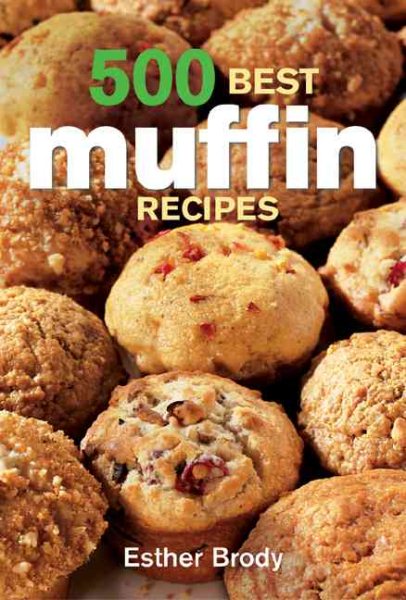 500 Best Muffin Recipes cover