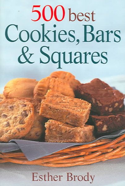 500 Best Cookies, Bars and Squares cover