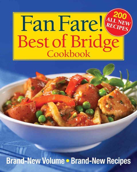 Fan Fare! Best of Bridge Cookbook: Brand-New Volume, Brand-New Recipes cover