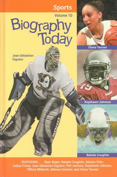 Biography Today: Sports, Volume 10 (Biography Today Sports Series)