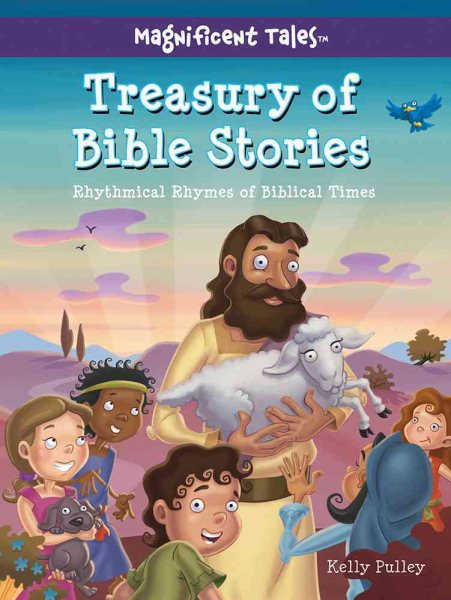 Treasury of Bible Stories: Rhythmical Rhymes of Biblical Times (Magnificent Tales Series) cover