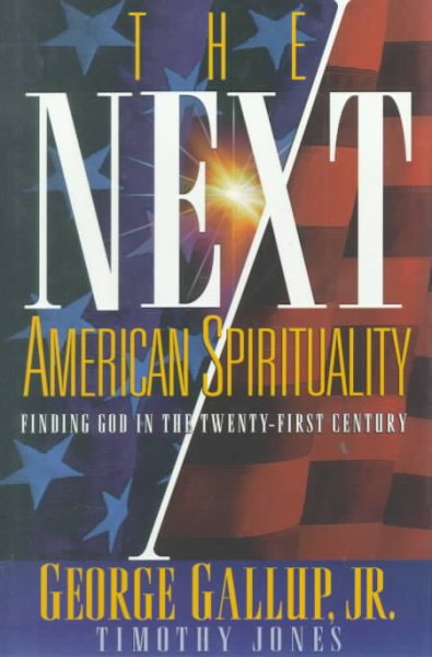 The Next American Spirituality