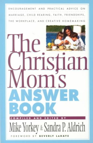 The Christian Mom's Answer Book cover