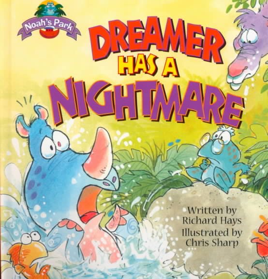 Dreamer Has a Nightmare (Noah's Park) cover