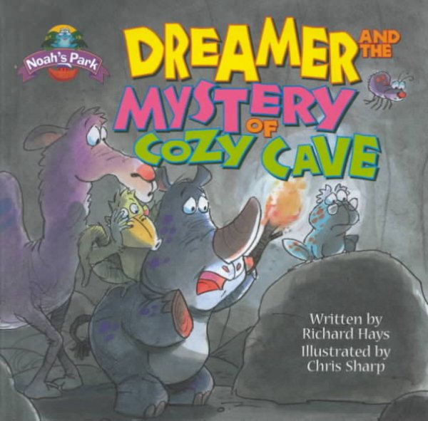 Dreamer and the Mystery of Cozy Cave (Noah's Park) cover