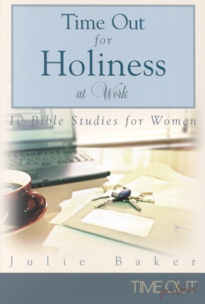 Time Out for Holiness at Work cover