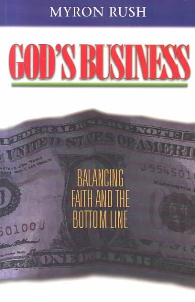 God's Business: Balancing Faith and the Bottom Line cover