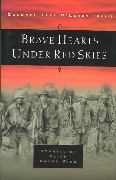 Brave Hearts Under Red Skies: Stories of Faith Under Fire cover
