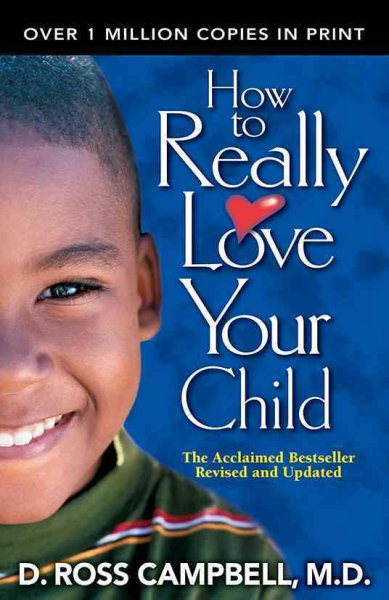 How to Really Love Your Child cover