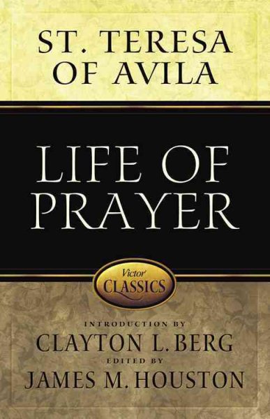 Life of Prayer (Victor Classics)