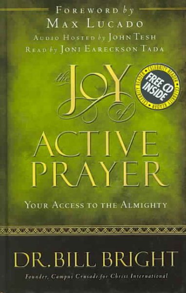 The Joy of Active Prayer: Your Access to the Almighty (The Joy of Knowing God, Book 6) cover