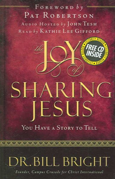 The Joy of Sharing Jesus: You Have a Story to Tell (The Joy of Knowing God, Book 10) cover