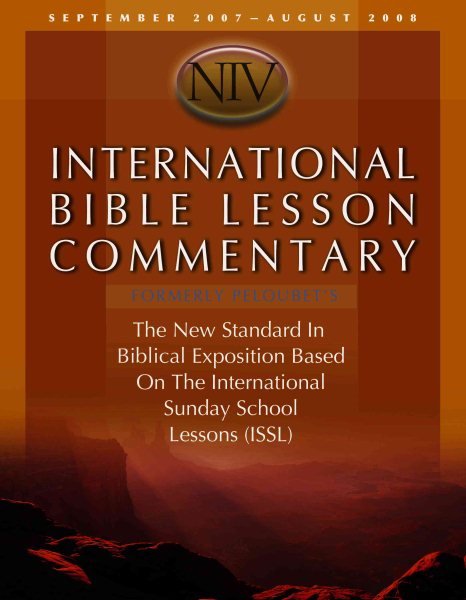 International Bible Lesson Commentary - NIV 2006-07 (Peloubet's Sunday School Notes) cover