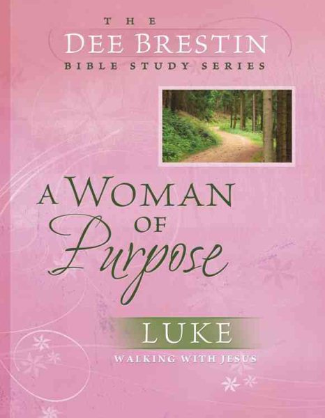 A Woman of Purpose (Dee Brestin's Series) cover
