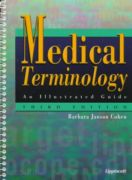 Medical Terminology: An Illustrated Guide cover