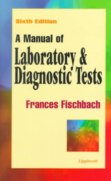 A Manual of Laboratory and Diagnostic Tests cover