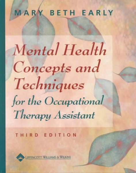 Mental Health Concepts and Techniques for the Occupational Therapy Assistant cover
