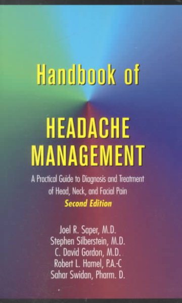 Handbook of Headache Management: A Practical Guide to Diagnosis and Treatment of Head, Neck, and Facial Pain cover