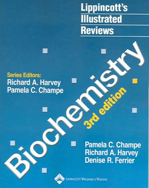 Biochemistry (Lippincott Illustrated Reviews Series) cover