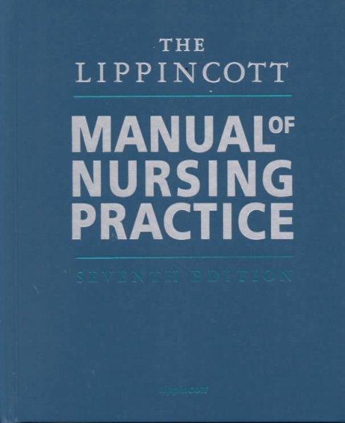 The Lippincott Manual of Nursing Practice (7th Edition) cover