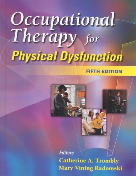 Occupational Therapy for Physical Dysfunction cover